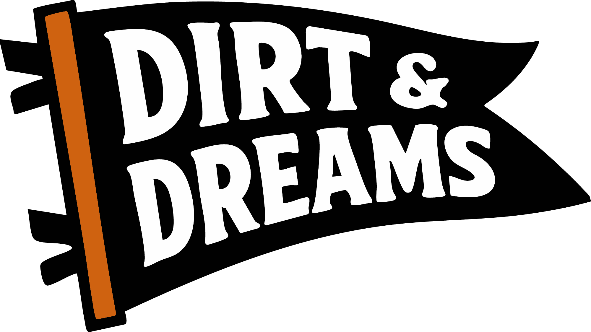 Dirt & Dreams